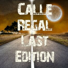 Album cover of Calle Regal Last Edition