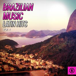 Album cover of Brazilian Music, Latin Hits Vol. 1