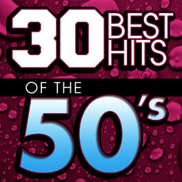Album cover of 30 Best Hits of the 50s