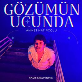 Album cover of Gözümün Ucunda (Cagrı Eralp Remix)