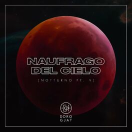 Album cover of Naufrago del cielo (notturno) (Pt. 5) (Pt. 5)