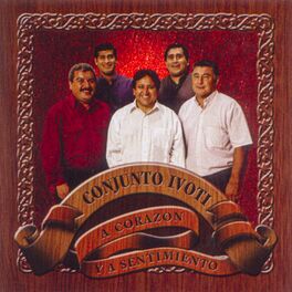 Album cover of A Corazón y Sentimientos