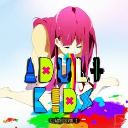 Album cover of Adult Kids - ENM Classics, Vol. 1