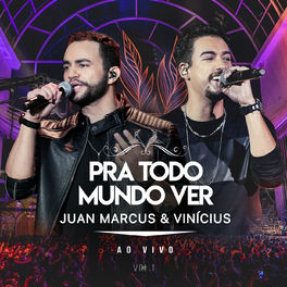 Album cover of Pra Todo Mundo Ver (Ao Vivo Em São José Do Rio Preto / 2019 / Vol. 1)