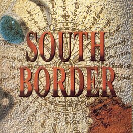 Album cover of South Border