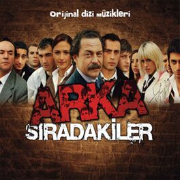 Album cover of Arka Sıradakiler (Orijinal Dizi Müzikleri)