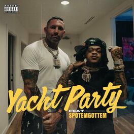 Album cover of Yacht Party (feat. SpotemGottem)