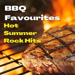 Album cover of BBQ Favourites: Hot Summer Rock Hits