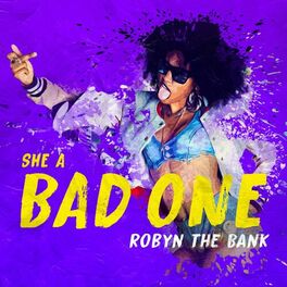Album cover of She A Bad One