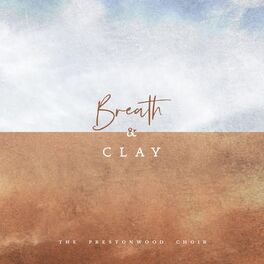 Album cover of Breath and Clay