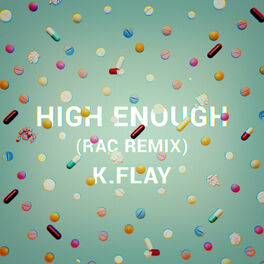 Album picture of High Enough (RAC Remix)