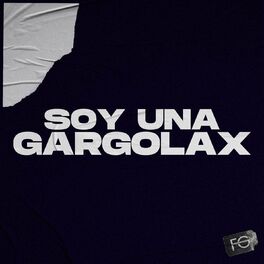 Album cover of Soy Una Gargolax