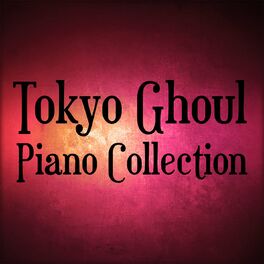 Album cover of Tokyo Ghoul Piano Collection