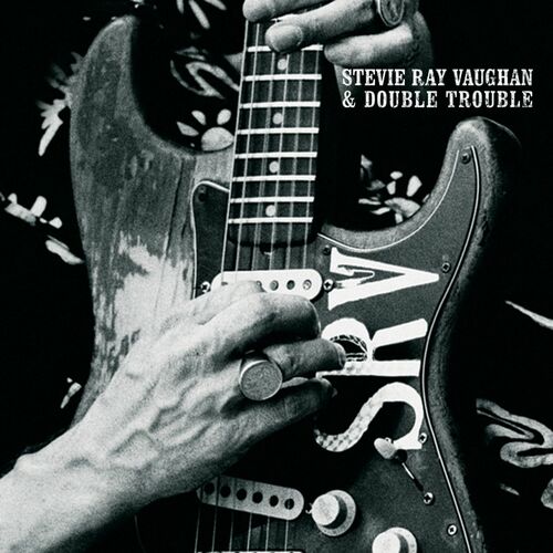 Stevie Ray Vaughan & Double Trouble - The Real Deal: Greatest Hits