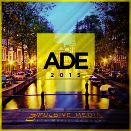 Album cover of Amsterdam Dance Event 2015 (The Compilation)