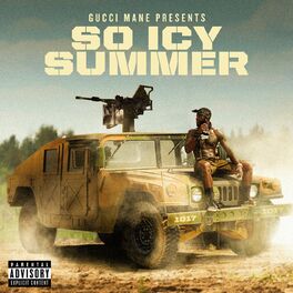 Album cover of Gucci Mane Presents: So Icy Summer