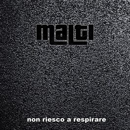 Album cover of Non riesco a respirare