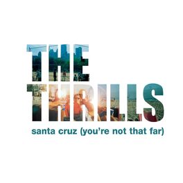 Album cover of Santa Cruz (You're Not That Far)