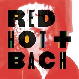 Album cover of Red Hot + Bach