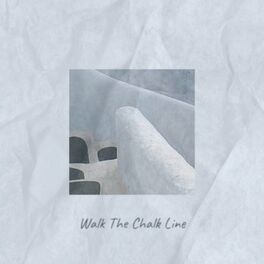 Album cover of Walk The Chalk Line