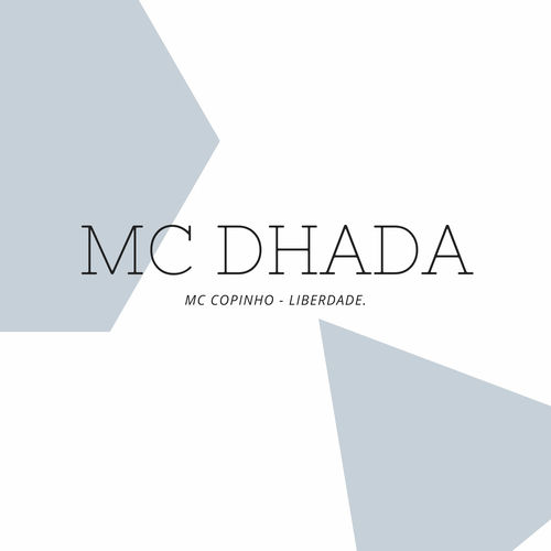 Mc Dhada Liberdade Letras E Musicas Deezer deezer