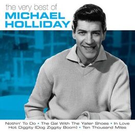 Album cover of The Very Best Of Michael Holliday