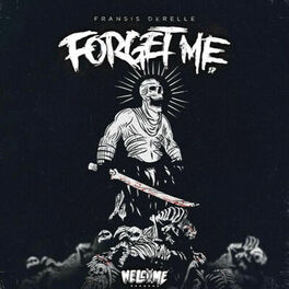 Album cover of Forget Me EP
