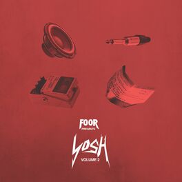 Album cover of FooR Presents: Yosh, Vol. 2