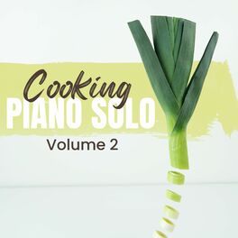 Album cover of Cooking Piano Solo (Volume 2)