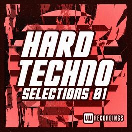 Album cover of Hard Techno Selections, Vol. 01