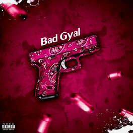 Album cover of Bad Gyal
