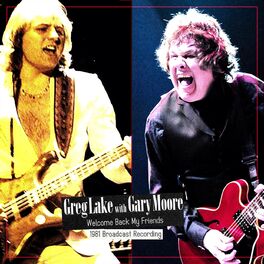 Album cover of Welcome Back My Friends - 1981 Broadcast Recording (Live) (with Gary Moore)