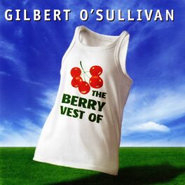 Album cover of The Berry Vest of Gilbert O'Sullivan