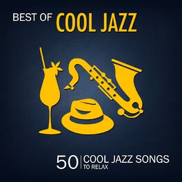 Album cover of Best of Cool Jazz (50 Cool Jazz Songs to Relax)