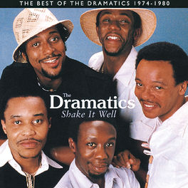 Album cover of Shake It Well: The Best Of The Dramatics 1974 - 1980