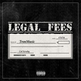 Album cover of Legal Fees (feat. Cal Scruby)