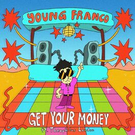 Album cover of Get Your Money