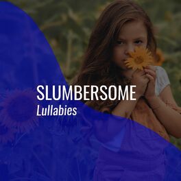 Album cover of # 1 Album: Slumbersome Lullabies