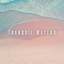 Album cover of Tranquil Waters: Ocean and Binaural Sounds for Spa Rejuvenation