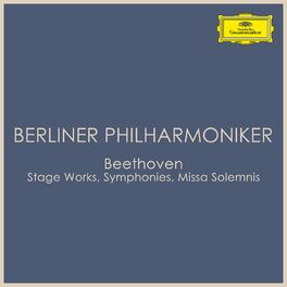 Album cover of Beethoven - Stage Works; Symphonies; Missa Solemnis