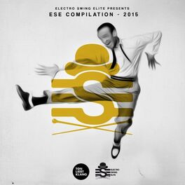 Album cover of Electro Swing Elite Compilation 2015
