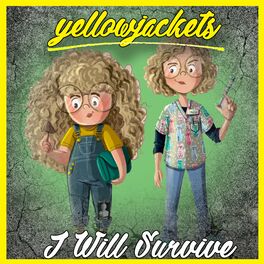 Album cover of Yellowjackets: I Will Survive