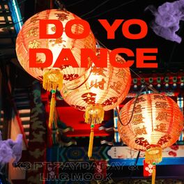 Album cover of Do yo dance (feat. LMG Mook & K3)