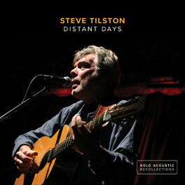 Steve Tilston: albums, songs, playlists | Listen on Deezer