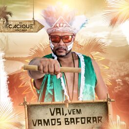 Album cover of Vai Vêm Vamos Baforar