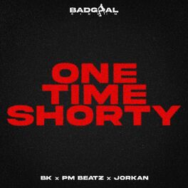 Album cover of ONE TIME SHORTY