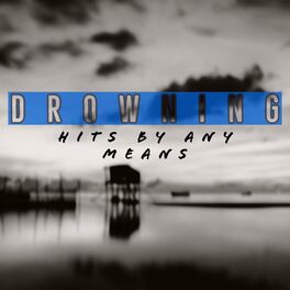 Album cover of Drowning (feat. Ashe)