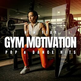 Album cover of New Year Gym Motivation: Pop & Dance Hits