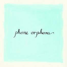 Album cover of Phone Orphans