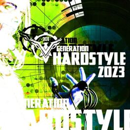 Album cover of Generation Hardstyle - 2023